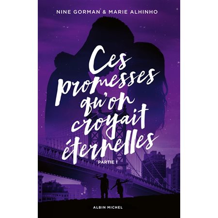 Ces promesses qu'on croyait éternelles T.01 : 15-17