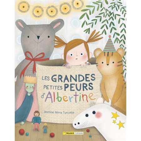 Les grandes petites peurs d'Albertine : Couverture rigide