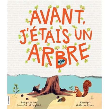 Avant, j’étais un arbre : Couverture rigide