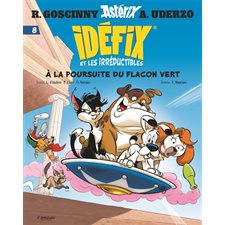 Idéfix et les irréductibles T.08 : A la poursuite du flacon vert : Bande dessinée