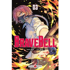 Brave bell T.03 : Manga : ADO : SHONEN