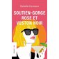 Soutien-gorge rose et veston noir (FP) : Roman