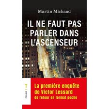 Il ne faut pas parler dans l'ascenseur (FP) : Polar : POL