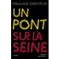 Un pont sur la Seine
