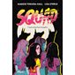 Squad : N'importe qui tuerait pour être populaire : Waves : Bande dessinée