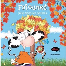 Fafounet joue dans les feuilles : Fafounet : Couverture rigide