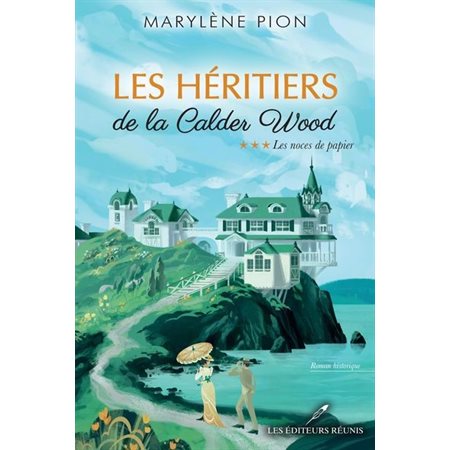 Les héritiers de la Calder Wood T.03 : Les noces de papier : HIS