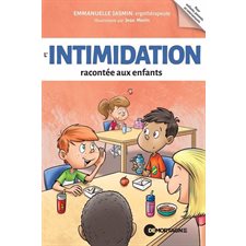 L'intimidation racontée aux enfants : La boîte à outils : Édition 2025