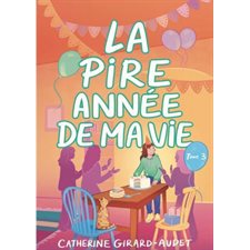 La pire année de ma vie T.03 : 9-11