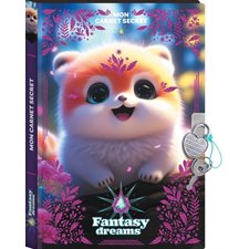 Fantasy dreams : Mon carnet secret : Chiot câlin : Fantasy dreams