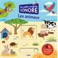 Les animaux : La petite imagerie sonore : Livre cartonné