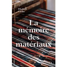 La mémoire des matériaux : Territoires
