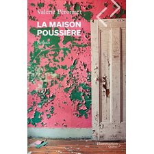 La maison poussière