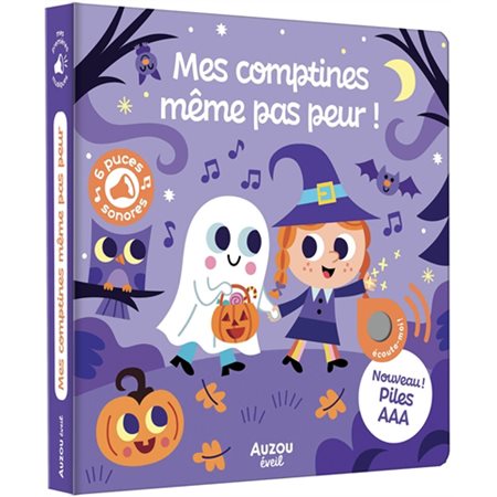 Mes comptines même pas peur ! : Livre sonore avec 6 puces : Livre cartonné