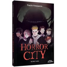 Horror City T.01 : Silence radio : Eclair + : 6-8