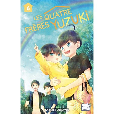 Les quatre frères Yuzuk T.06 : Manga : Shojo : ADO