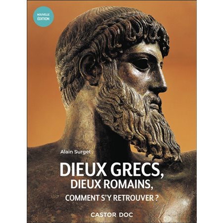 Dieux grecs, dieux romains, comment s'y retrouver ? : Castor poche. Castor doc
