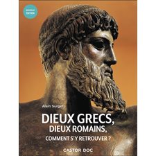 Dieux grecs, dieux romains, comment s'y retrouver ? : Castor poche. Castor doc