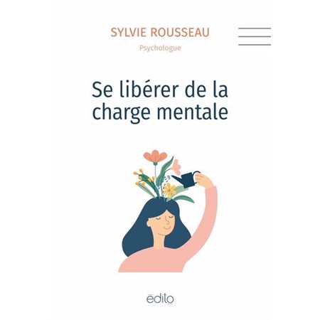Se libérer de la charge mentale