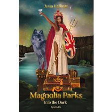 Magnolia Parks T.05 : Into the dark : NR