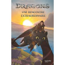 Dragons : Une rencontre extraordinaire : Édition 2025 : Couverture souple