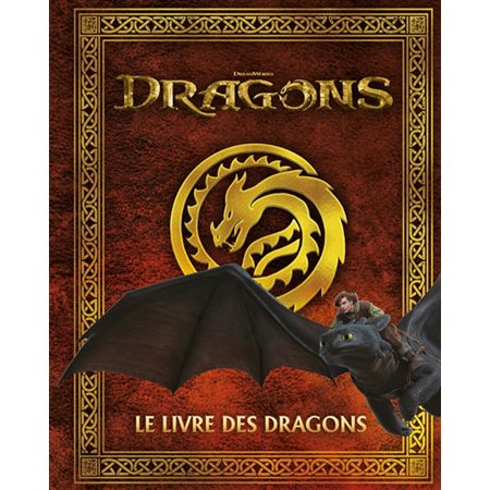 Dragons : Le livre des dragons : Édition 2025