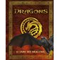 Dragons : Le livre des dragons : Édition 2025