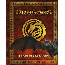 Dragons : Le livre des dragons : Édition 2025