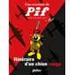 Itinéraire d'un chien rouge : Une aventure de Pif : Bande dessinée