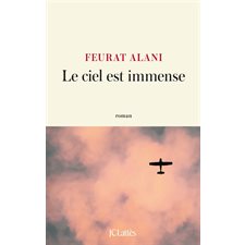 Le ciel est immense