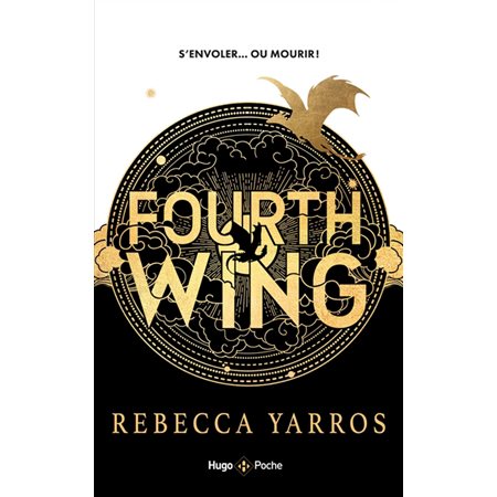 Fourth wing T.01 (FP) : Hugo poche. Romantasy