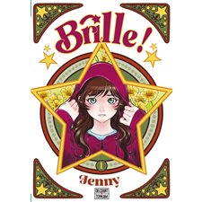 Brille ! T.01 : Manga : ADO : SHOJO