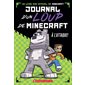 Journal dun loup de Minecraft T.01 : À l’attaque ! : 6-8