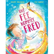 Une fée nommée Fred : Couverture souple