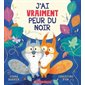 J’ai vraiment peur du noir : Couverture souple