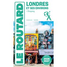 Londres et ses environs : + shopping : 2026-2027