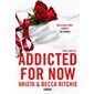 Addicted T.03 : Addicted for now : NR