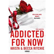 Addicted T.03 : Addicted for now : NR