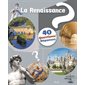 La Renaissance : 40 questions réponses