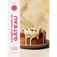 Formule magique T.03 : Comment faire un gâteau