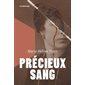 Précieux sang : POÉSIE