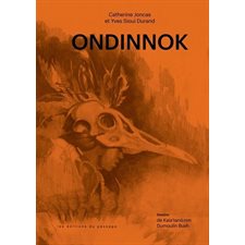 Ondinnok : Le désir secret de l'âme