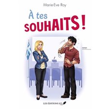 À tes souhaits ! : CHL