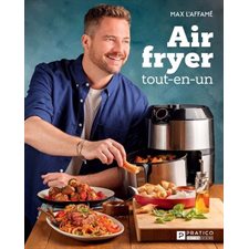 Air fryer tout-en-un