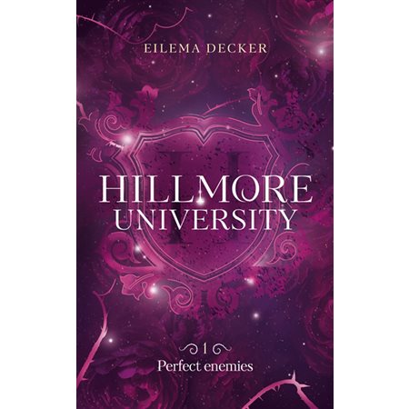 Hillmore university T.01 : Perfect enemies : 15-17