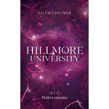 Hillmore university T.01 : Perfect enemies : 15-17