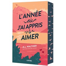 L'année où j'ai appris à aimer : YA