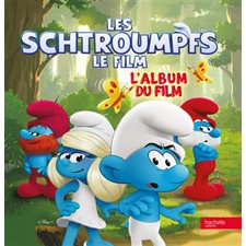 Les Schtroumpfs, le film : L'album du film : Couverture rigide