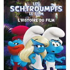 Les Schtroumpfs, le film : L'histoire du film : Couverture rigide