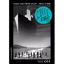 Mille morts : Collection noire : 9-11